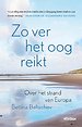 Zo ver het oog reikt