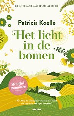 Het licht in de bomen