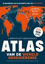 Atlas van de wereldgeschiedenis Atlas van de wereldgeschiedenis
