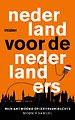 Nederland voor de Nederlanders