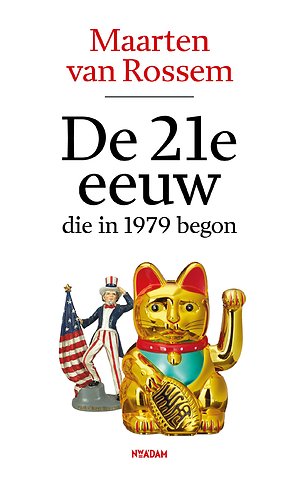 De 21e eeuw, die in 1979 begon