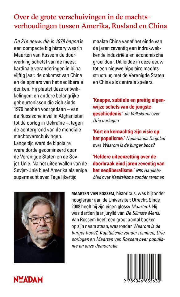 De 21e eeuw, die in 1979 begon