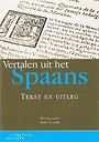 Vertalen uit het Spaans Vertalen uit het Spaans
