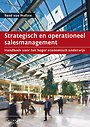 Strategisch en operationeel salesmanagement Strategisch en operationeel salesmanagement
