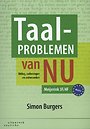 Taalproblemen van nu Taalproblemen van nu