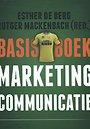 Basisboek marketingcommunicatie Basisboek marketingcommunicatie