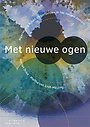 Met nieuwe ogen Met nieuwe ogen