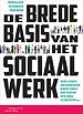 De brede basis van het sociaal werk