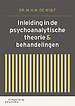 Inleiding in de psychoanalytische theorie & behandelingen