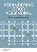 Verandering door verbinding