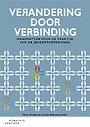 Verandering door verbinding Verandering door verbinding