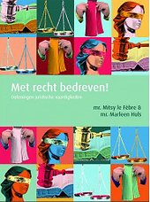 Met recht bedreven!