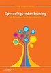 Opvoedingsondersteuning als bijzondere vorm van preventie