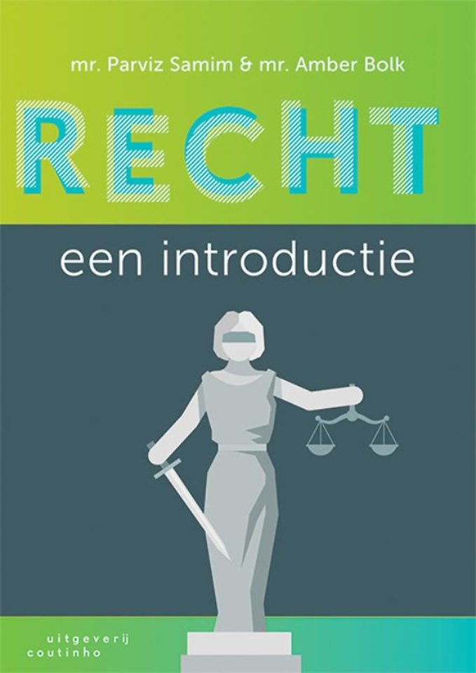 Recht: een introductie Recht: een introductie