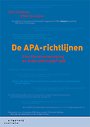 De APA-richtlijnen De APA-richtlijnen