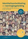 Identiteitsontwikkeling en leerlingbegeleiding Identiteitsontwikkeling en leerlingbegeleiding