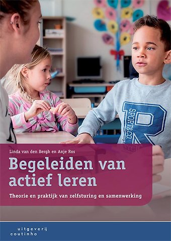Begeleiden van actief leren: Theorie en praktijk van zelfstu