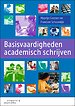 Basisvaardigheden academisch schrijven Basisvaardigheden academisch schrijven