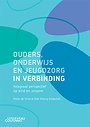 Ouders, onderwijs en jeugdzorg in verbinding