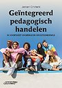 Geïntegreerd pedagogisch handelen Geïntegreerd pedagogisch handelen