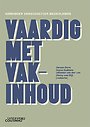Vaardig met vakinhoud Vaardig met vakinhoud
