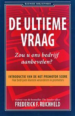 De ultieme vraag: Zou u ons bedrijf aanbevelen?