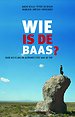 Wie is de baas?