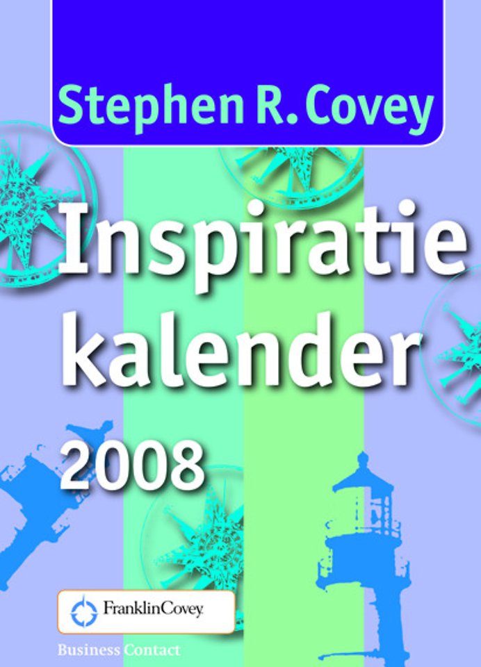 Stephen Covey Inspiratiekalender 2008 Stephen Covey Inspiratiekalender 2008
