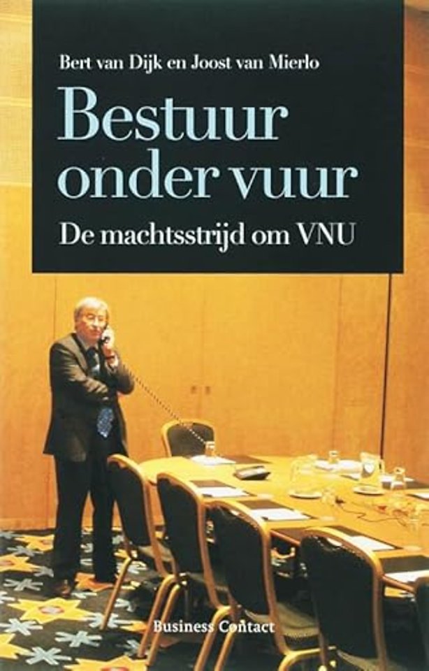 Bestuur onder vuur
