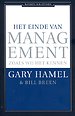 Het einde van management zoals wij het kennen Het einde van management zoals wij het kennen