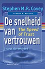 De snelheid van vertrouwen De snelheid van vertrouwen