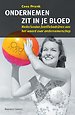Ondernemen zit in je bloed