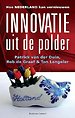 Innovatie uit de polder