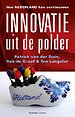 Innovatie uit de polder