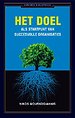 Purpose: Het doel als startpunt van succesvolle organisaties