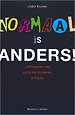 Normaal is anders! Normaal is anders!