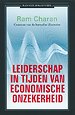 Leiderschap in tijden van economische onzekerheid