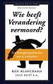 Wie heeft Verandering vermoord?