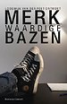 Merkwaardige bazen