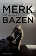 Merkwaardige bazen