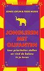 Jongleren met olifanten