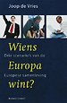Wiens Europa wint?