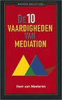 De 10 vaardigheden van mediation De 10 vaardigheden van mediation