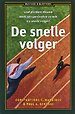 De snelle volger