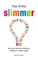 Slimmer