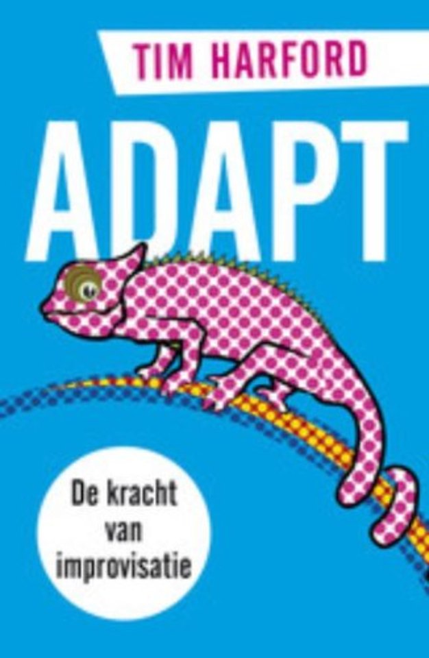 Adapt: De kracht van improvisatie