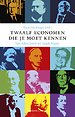 Twaalf economen die je moet kennen Twaalf economen die je moet kennen