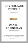 Ons feilbare denken