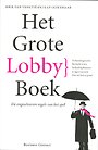 Het grote lobbyboek Het grote lobbyboek