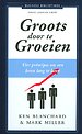 Groots door te groeien